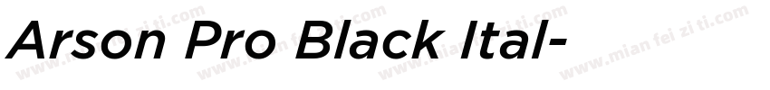 Arson Pro Black Ital字体转换